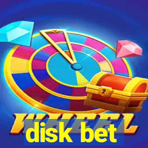 disk bet